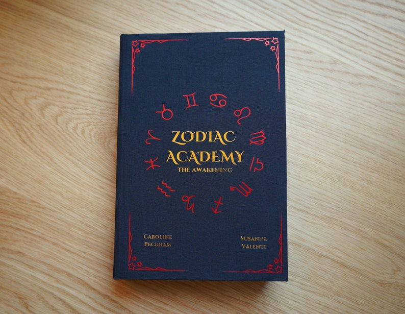 Zodiac Academy: The Awakening by Susanne Valenti & Caroline Peckham Rebind
