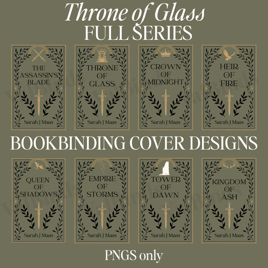 Throne of Glass FULL SERIES Bookbinding Book Cover PNGS – Front, Back & Spine Design | Printable Transparent Files for DIY Rebind