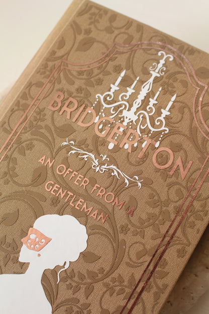 Bridgerton: An Offer From A Gentleman by Julia Quinn Rebind | Custom Special Edition | Rebound Book