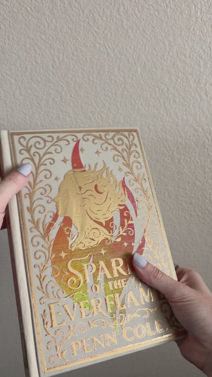 Spark of the Everflame by Penn Cole Custom Special Edition | Rebind | Rebound Book